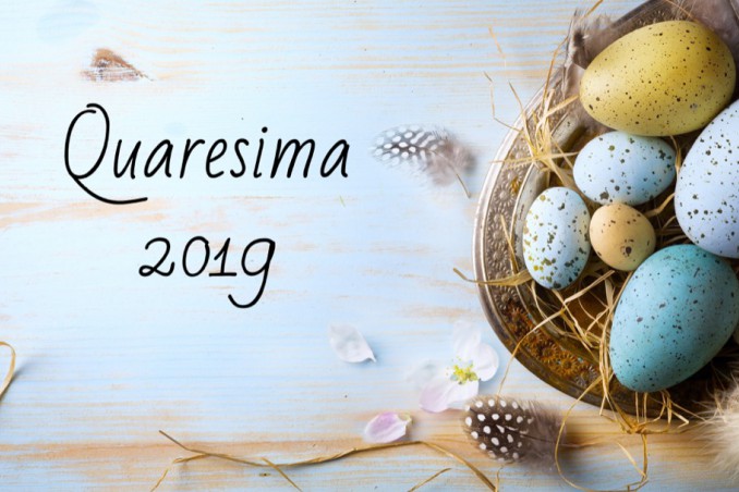 quaresima 2019, date inizio e fine, pasqua